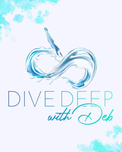 Dive Deep with Deb 