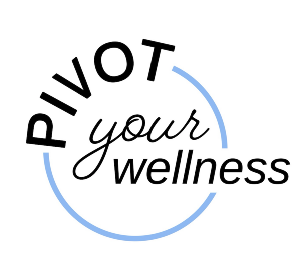 Pivot Your Wellness